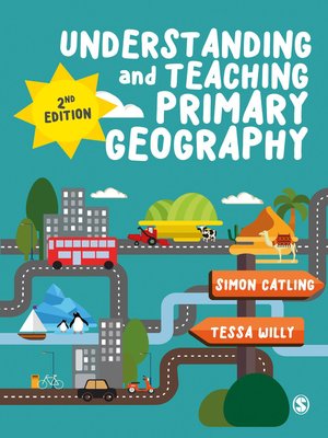 cover image of Understanding and Teaching Primary Geography